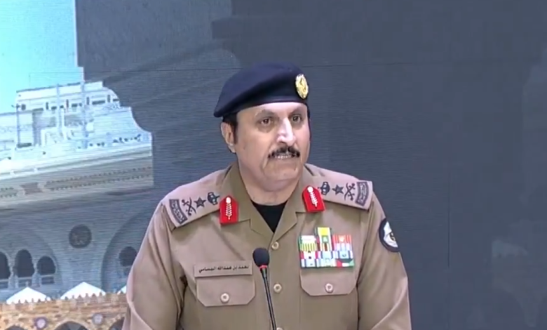 مدير الأمن العام يعيد أكثر من 205 آلاف مقيم بلا تصريح حج