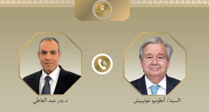مصر تعزز اتصالاتها مع جوتيريش لتحقيق الاستقرار الإقليمي